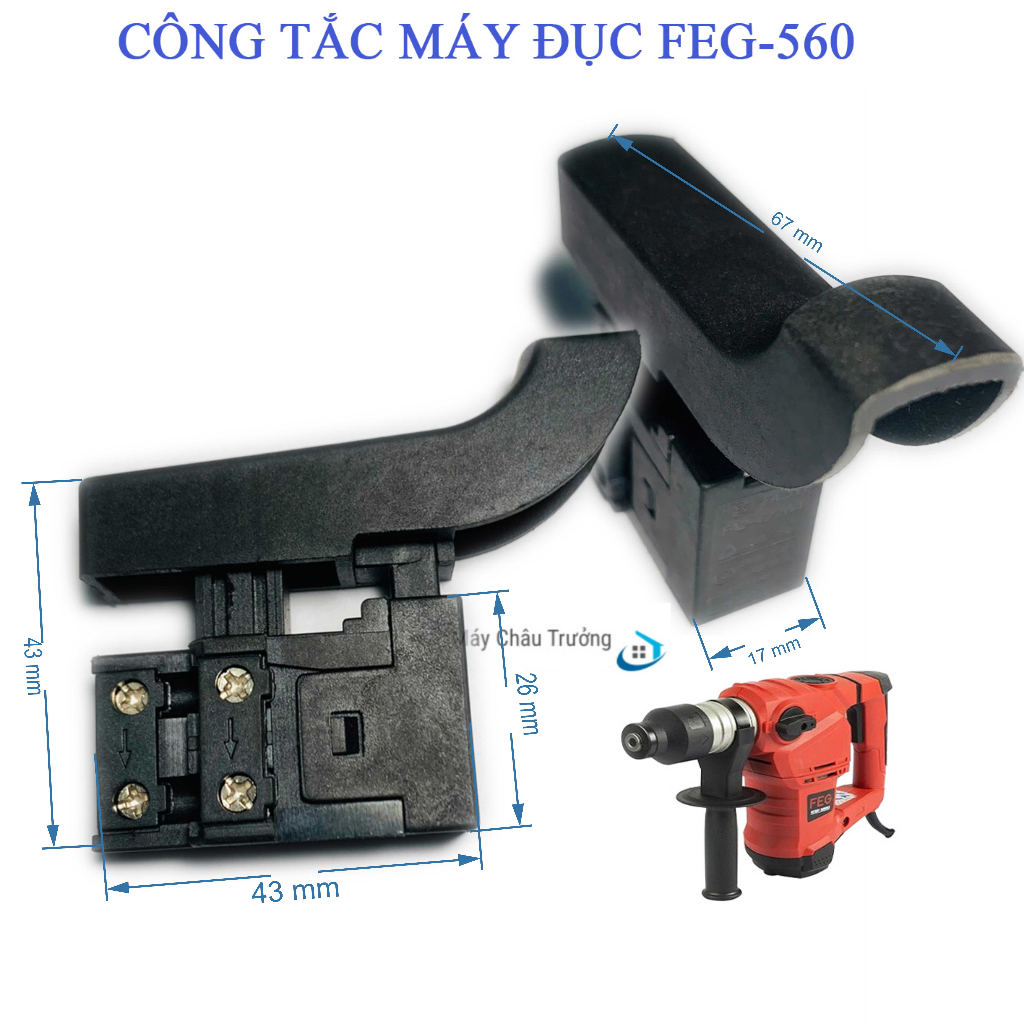 Công tắc máy khoan đục FEG 560 - Hàng chính hãng công ty