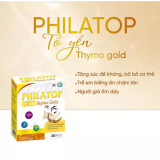 PHILATOP TỔ YẾN Thymo Gold ăn ngủ ngon, bồi bổ cơ thể tăng sức khỏe