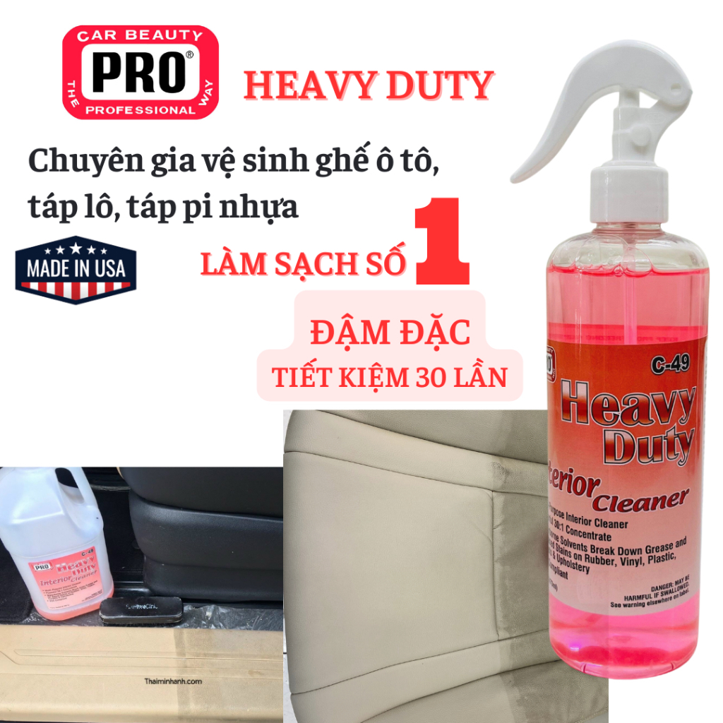 Vệ sinh nội thất ô tô Heavy Duty nhập Mỹ đậm đặc tiết kiệm 30 lần, làm sạch như mới táp lô, táp pi ghế giả da, trần sàn