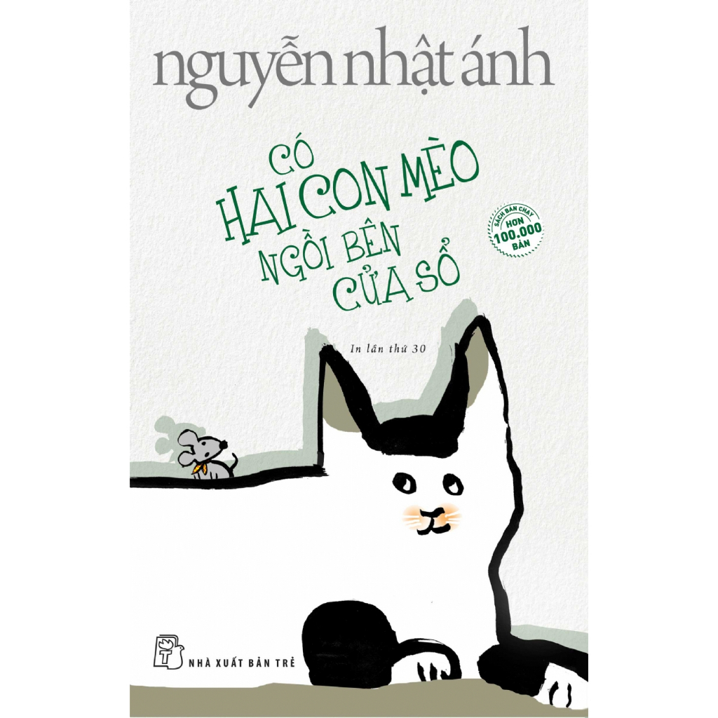 Sách - Có hai con mèo ngồi bên cửa sổ - Nguyễn Nhật Ánh