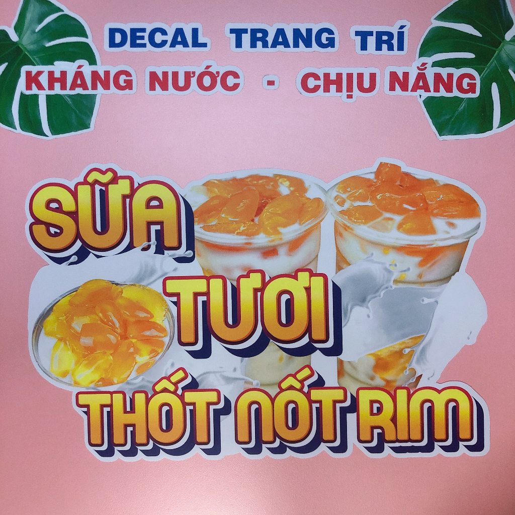 Decal Trang Trí Quán SỮA TƯƠI THỐT NỐT RIM ✨ Hình Dán Quán Trà Sữa, Cà Phê, Sinh Tố - Sticker Kháng Nước, Chịu Nắng.