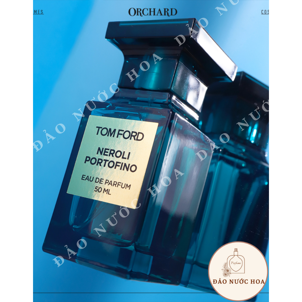 Nước hoa T.F Neroli Portofino EDP nước hoa hương thơn ngát gợi cảm đảo nước hoa - A46