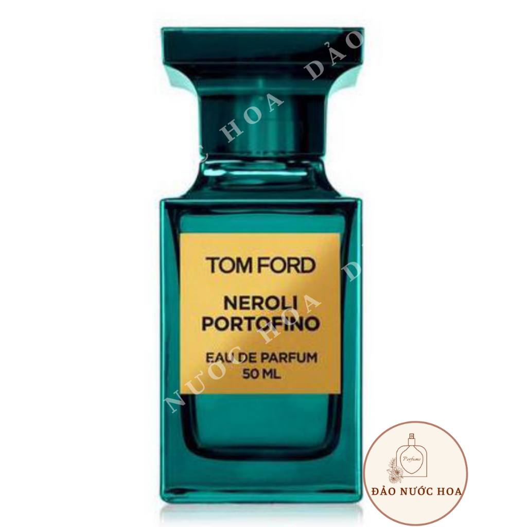 Nước hoa T.F Neroli Portofino EDP nước hoa hương thơn ngát gợi cảm đảo nước hoa - A46