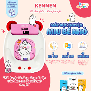 Máy đọc truyện Miu bé nhỏ song ngữ cao cấp đọc truyện kỹ năng sống trước giờ đi ngủ BH 6 tháng Kennen