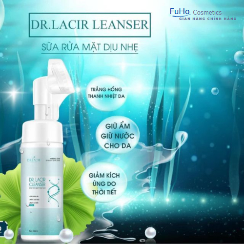 Sữa Rửa Mặt Trắng Da Dịu Nhẹ Dr.Lacir Cleanser Giúp làm sạch da mịn màng 150ml Fuhocometics