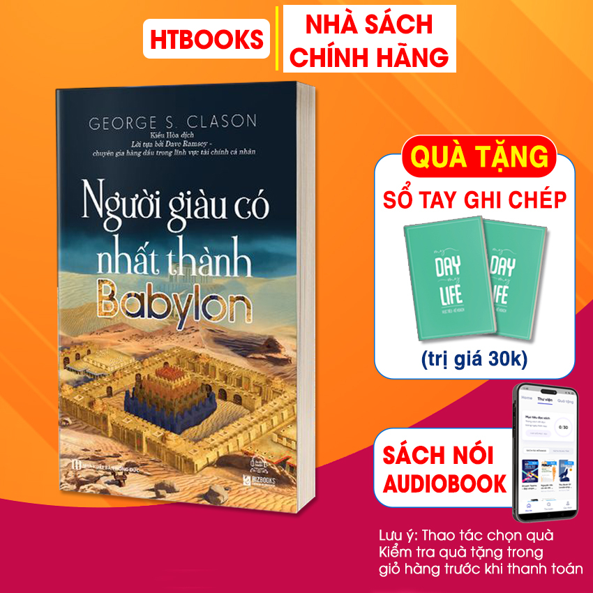 Sách Người Giàu Có Nhất Thành Babylon - Hướng Dẫn Đầu Tư Và Làm Giàu Hiệu Quả Nhất Mọi Thời Đại