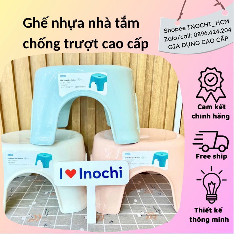 Ghế nhựa thấp Nhà Tắm Notoro INOCHI, ,chống mỏi gối, tê chân, ghế nhựa Dành cho Mẹ Và Bé - ghế nhựa nhà tắm Inochi