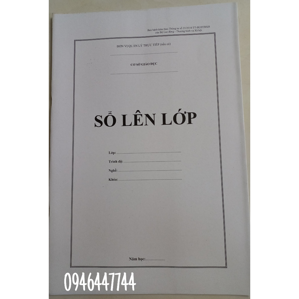 Sổ lên lớp  đào tạo Đại học, Cao đẳng, Trung cấp theo Thông tư số 23/2018/TT-BLĐTBXH