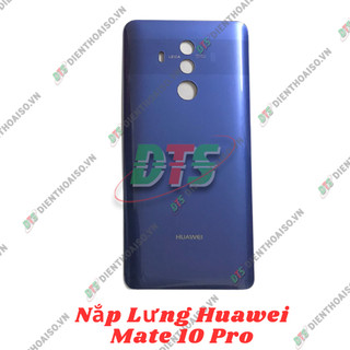 Nắp lưng Huawei Mate 10 Pro