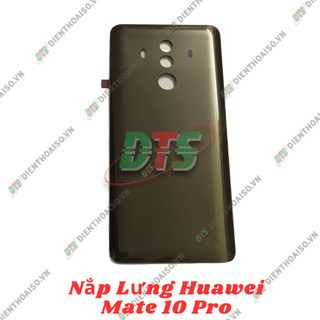 Nắp lưng Huawei Mate 10 Pro