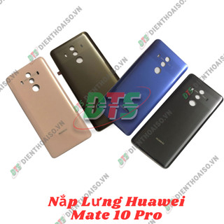 Nắp lưng Huawei Mate 10 Pro