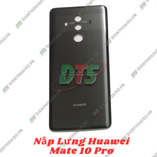 Nắp lưng HW Mate 10 Pro