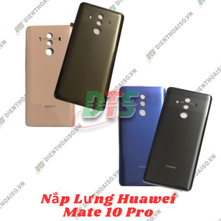 Nắp lưng HW Mate 10 Pro