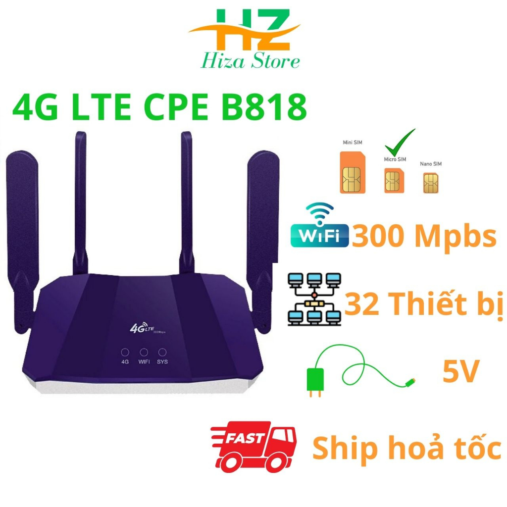 Bộ phát wifi 4G LTE CPE B818, phát wifi từ sim 4G  tốc độ cao 300 Mpbs