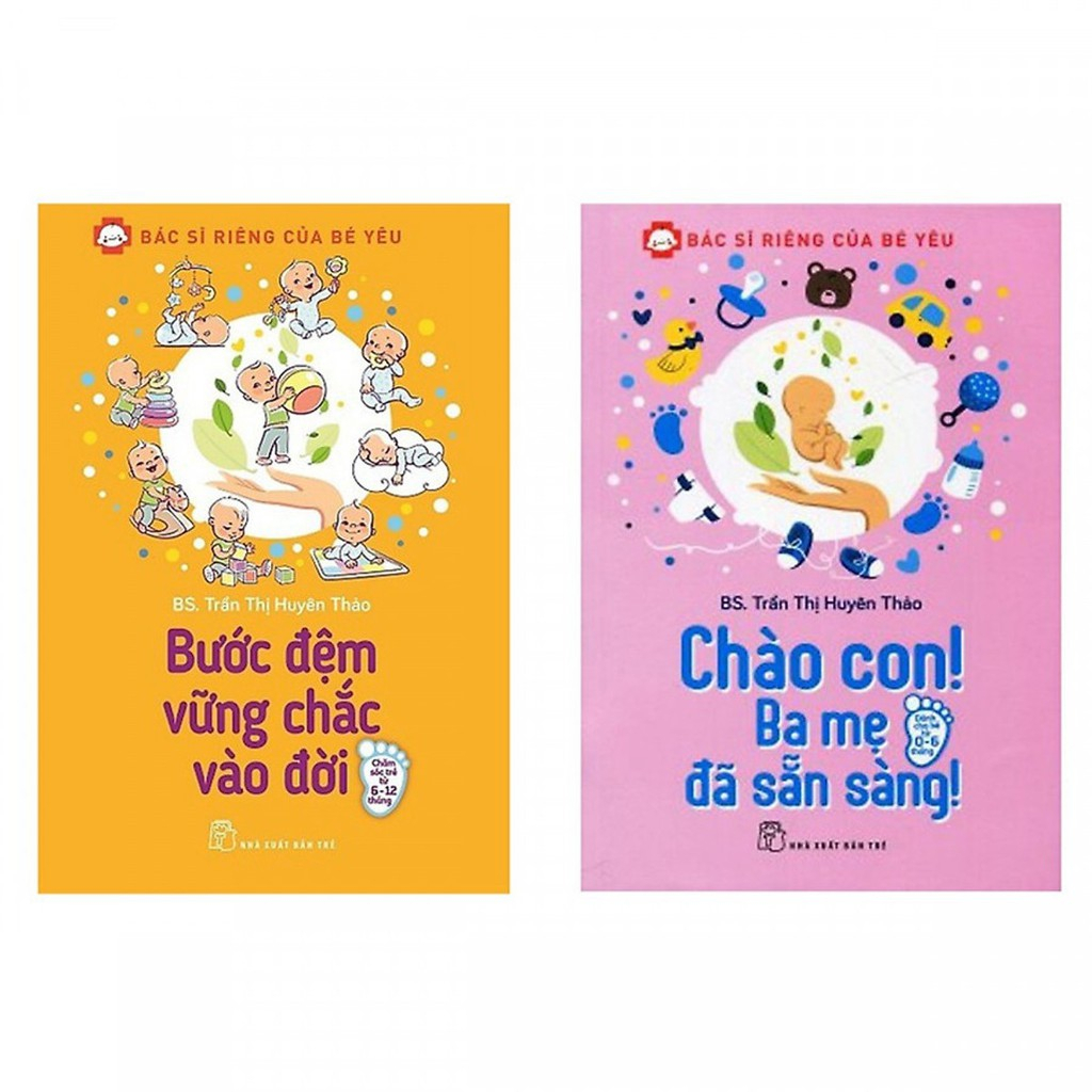 Sách - Combo Chào con! con ba mẹ đã sẵn sàng và Bước đệm vững chắc vào đời