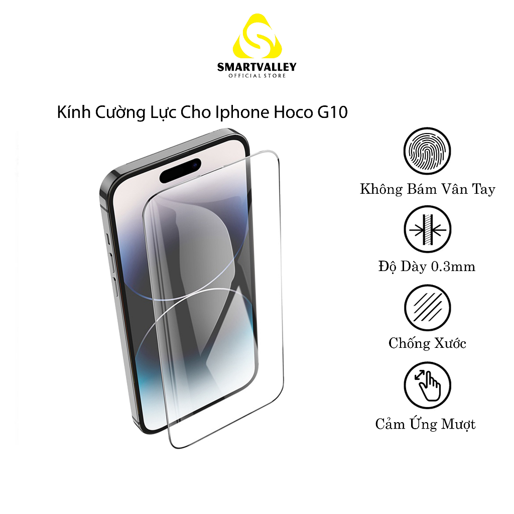 Kính Cường Lực Iphone Hoco G10, Kèm Giấy Lau, Dày 0.3mm, Chống Xước, Cảm Ứng Mượt, Không Bám Vân Tay.