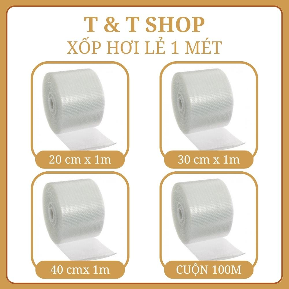 Cuộn xốp hơi bóng khí 20,30,40cm x 1 mét bọc chống sốc đóng gói hàng hóa