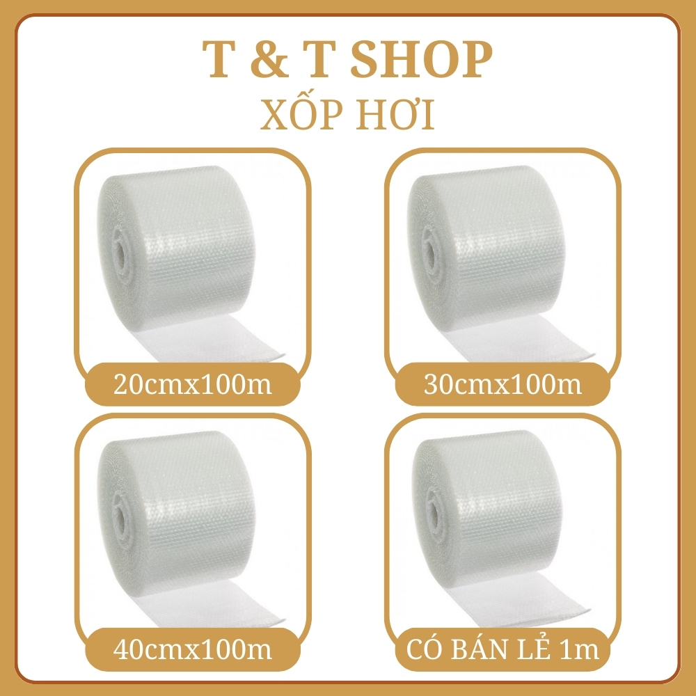 Cuộn xốp bóng khí 20,30,40cmx100m bọc chống sốc đóng gói hàng hóa tiết kiệm-KH mua 2 cuộn trở lên đặt hoả tốc dùm shop ạ
