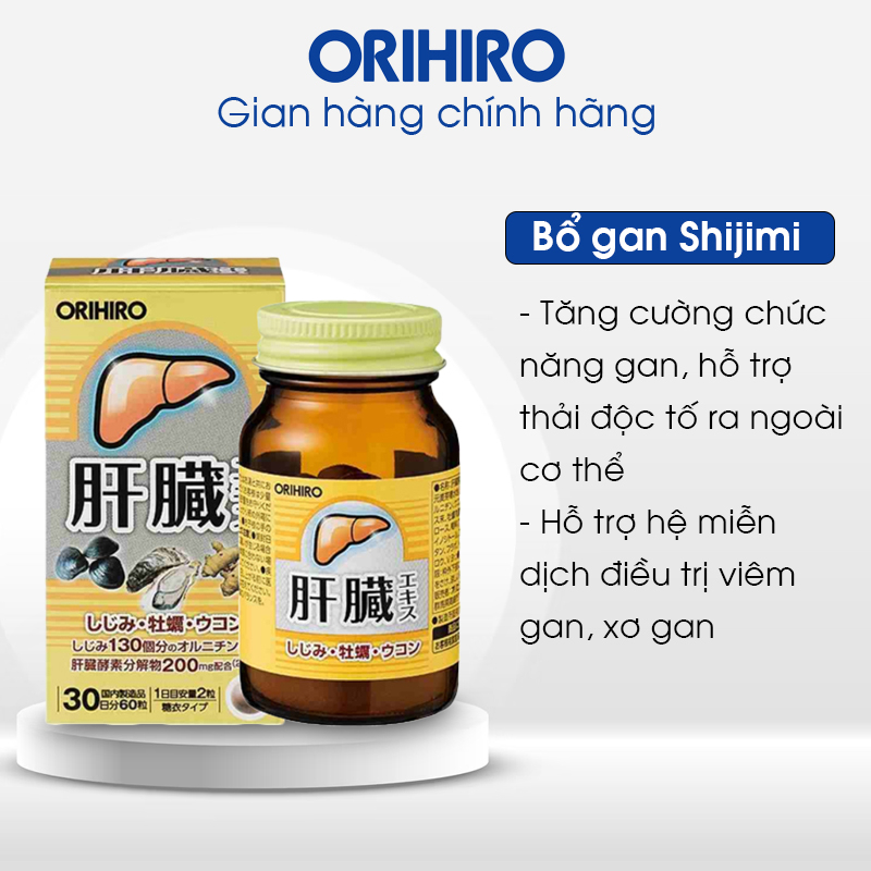 Viên uống bổ gan Shijimi Orihiro 70 viên