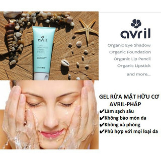 Sữa rửa mặt hữu cơ Avril dạng gel 100ml