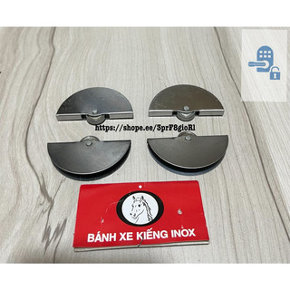 Bộ 04 Bánh xe kiếng inox (Bánh xe bán nguyệt/ Bánh xe lùa mặt trăng)