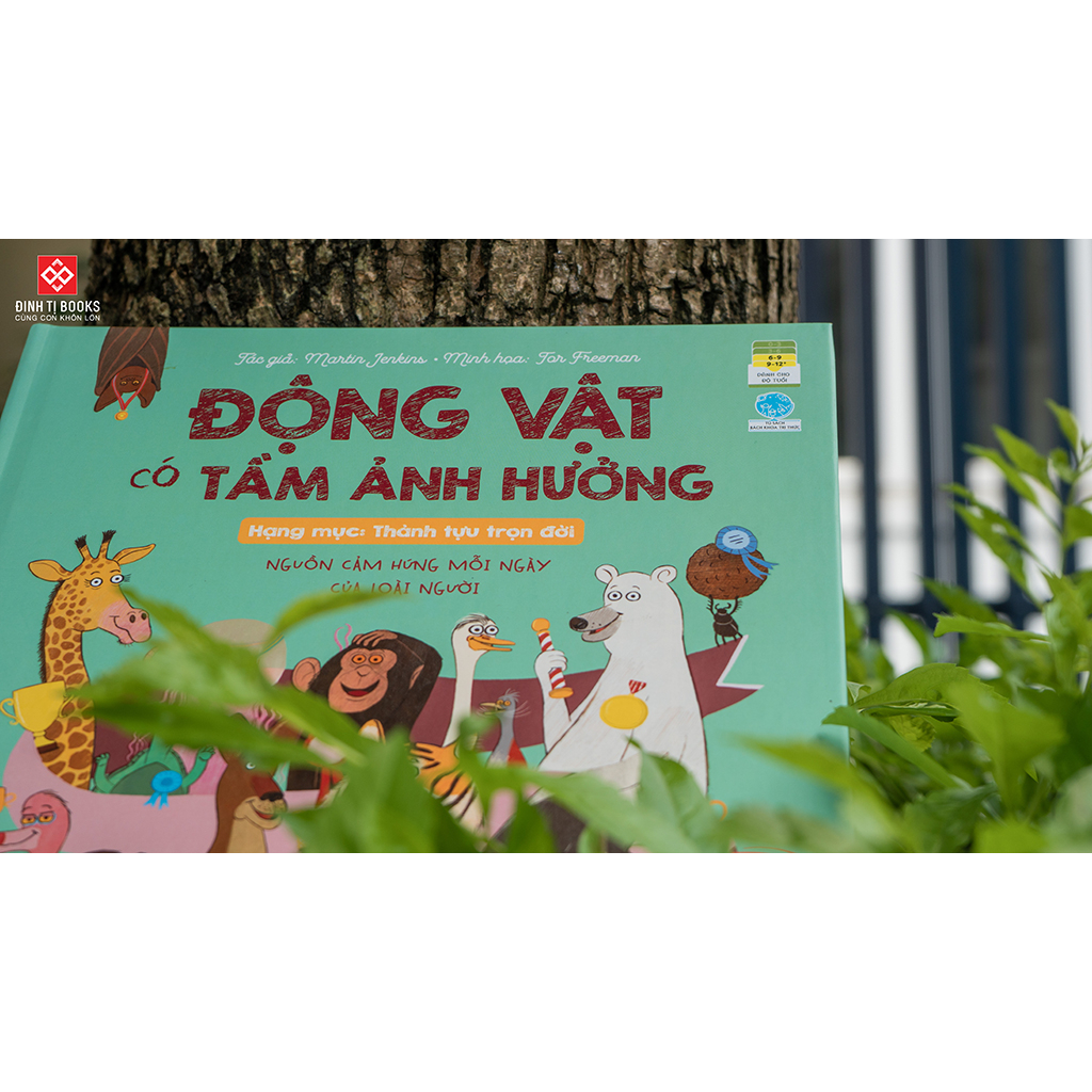 Sách - Động vật có tầm ảnh hưởng... - Combo 3 chủ đề dành cho bé 6 tuổi trở lên - Đinh Tị Books