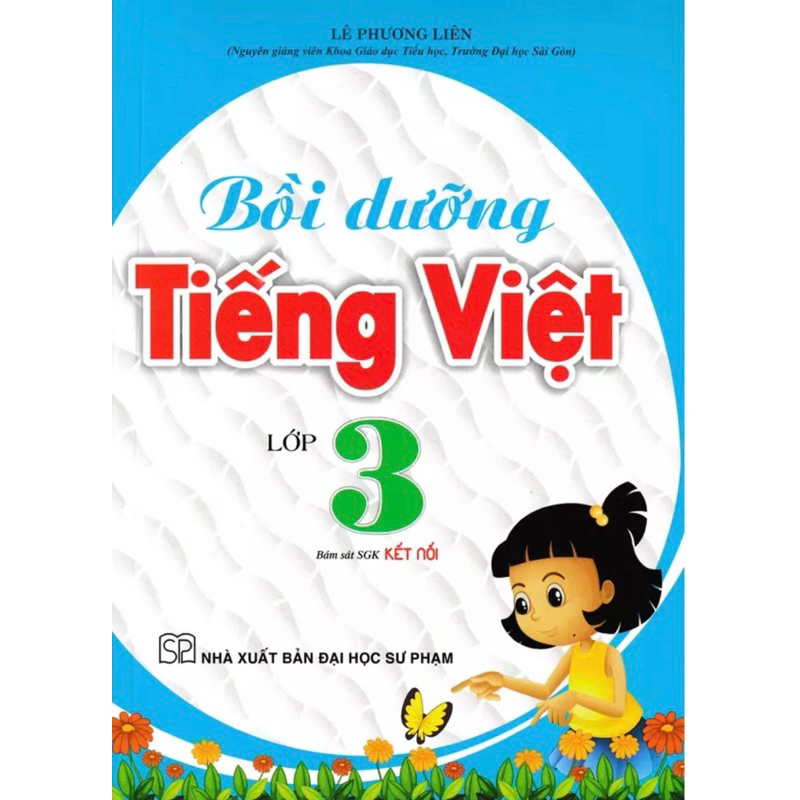 Sách - Bồi Dưỡng Tiếng Việt Lớp 3 (Bám Sát SGK Kết Nối )