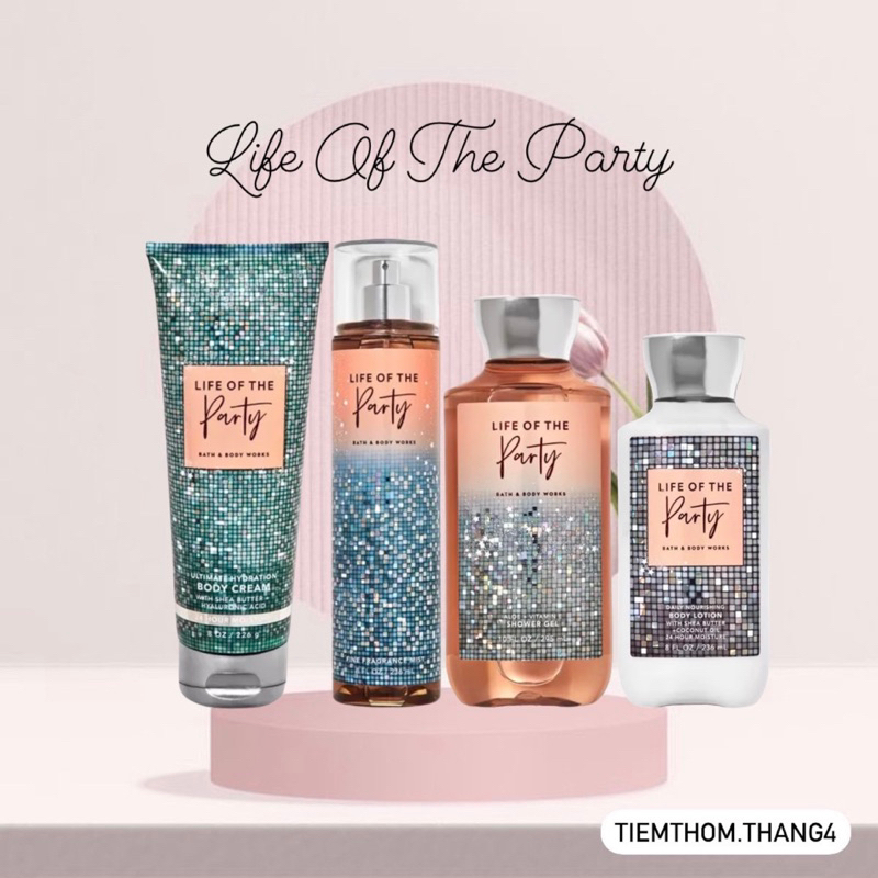 •𝐋𝐢𝐟𝐞 𝐎𝐟 𝐓𝐡𝐞 𝐏𝐚𝐫𝐭𝐲• Bath & Body Works - Sản phẩm dưỡng và xịt thơm toàn thân dành cho nữ