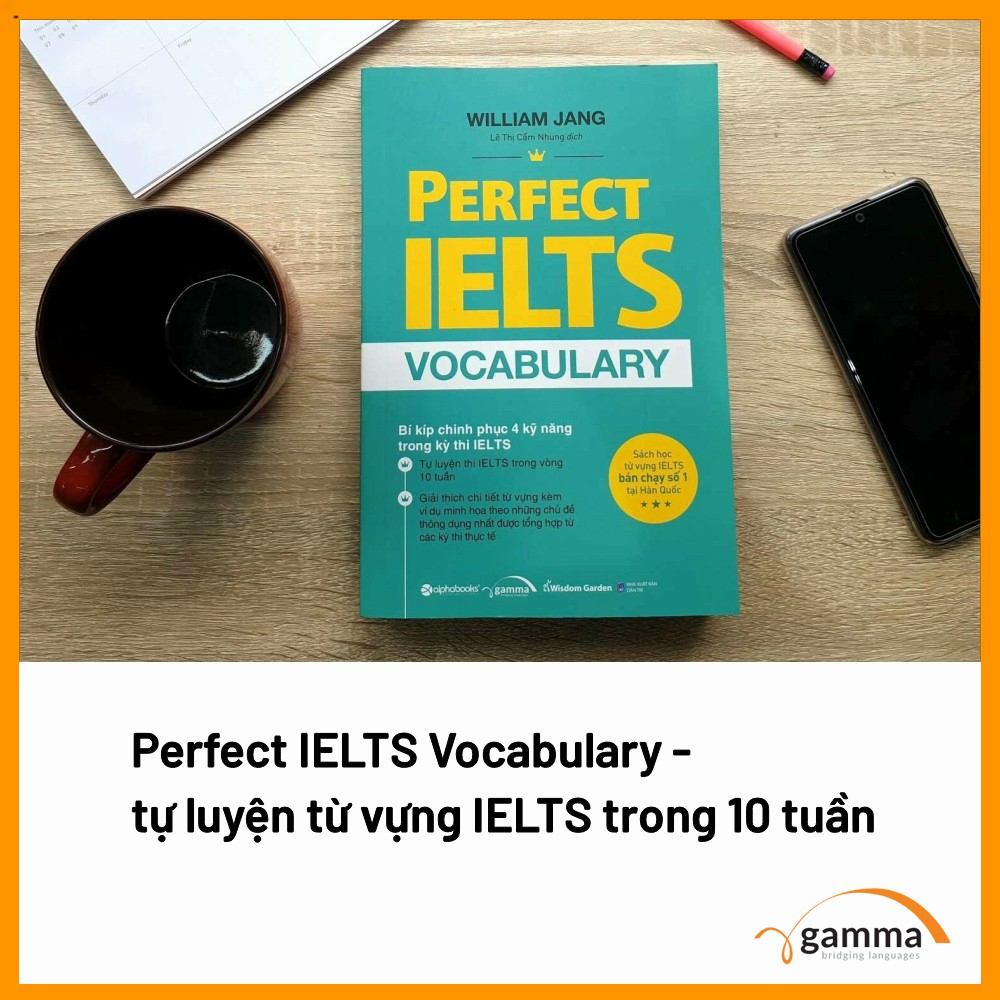 Sách - Perfect Ielts Vocabulary - William Jang (Tái Bản Mới Nhất)