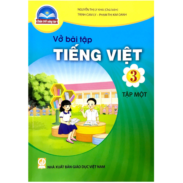 Vở Bài Tập Tiếng Việt Lớp 3 Tập 1 - Bộ Chân Trời Sáng Tạo