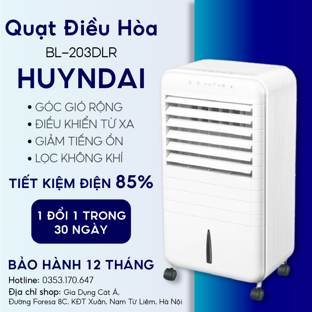 Mã BL-203DLR Quạt điều hòa hơi nước Huyndai Quạt làm mát Máy điều hòa không khí - Hàng chính hãng Bảo hành 12 tháng