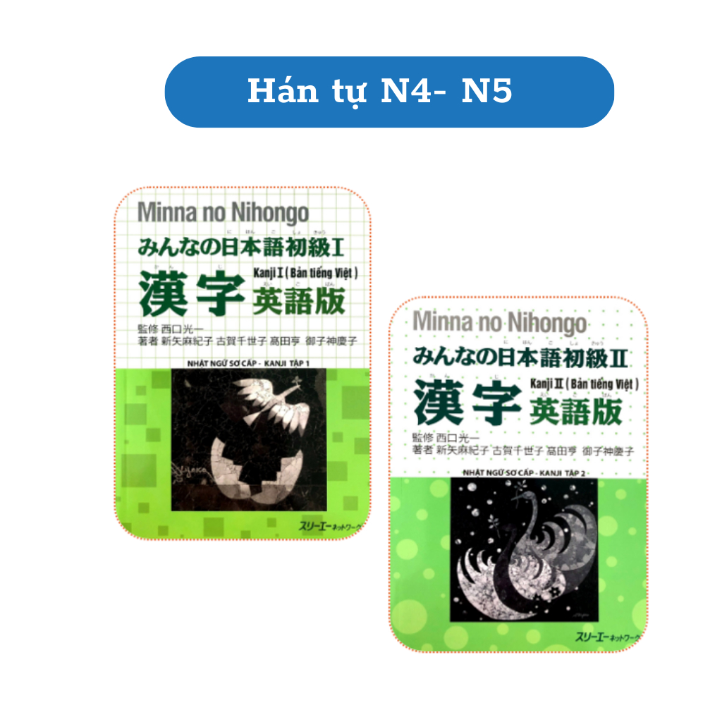 Sách - Minnano Nihongo Hán Tự Sơ Cấp 1, 2 Cấp Độ N4, N5 (Tùy Chọn Lẻ Cuốn)