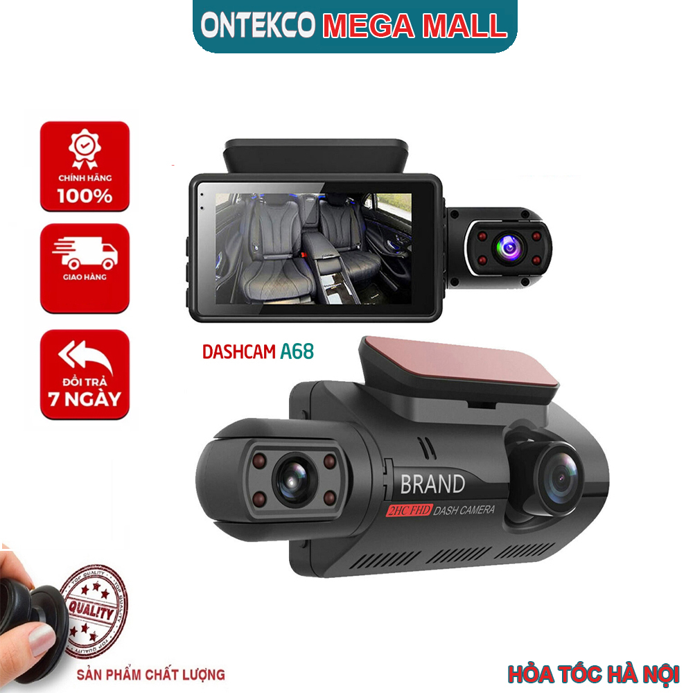 Camera Hành Trình ONTEKCO A68 quay TRƯỚC và TRONG xe , ghi hình 1080p hồng ngoại ban đêm trong xe