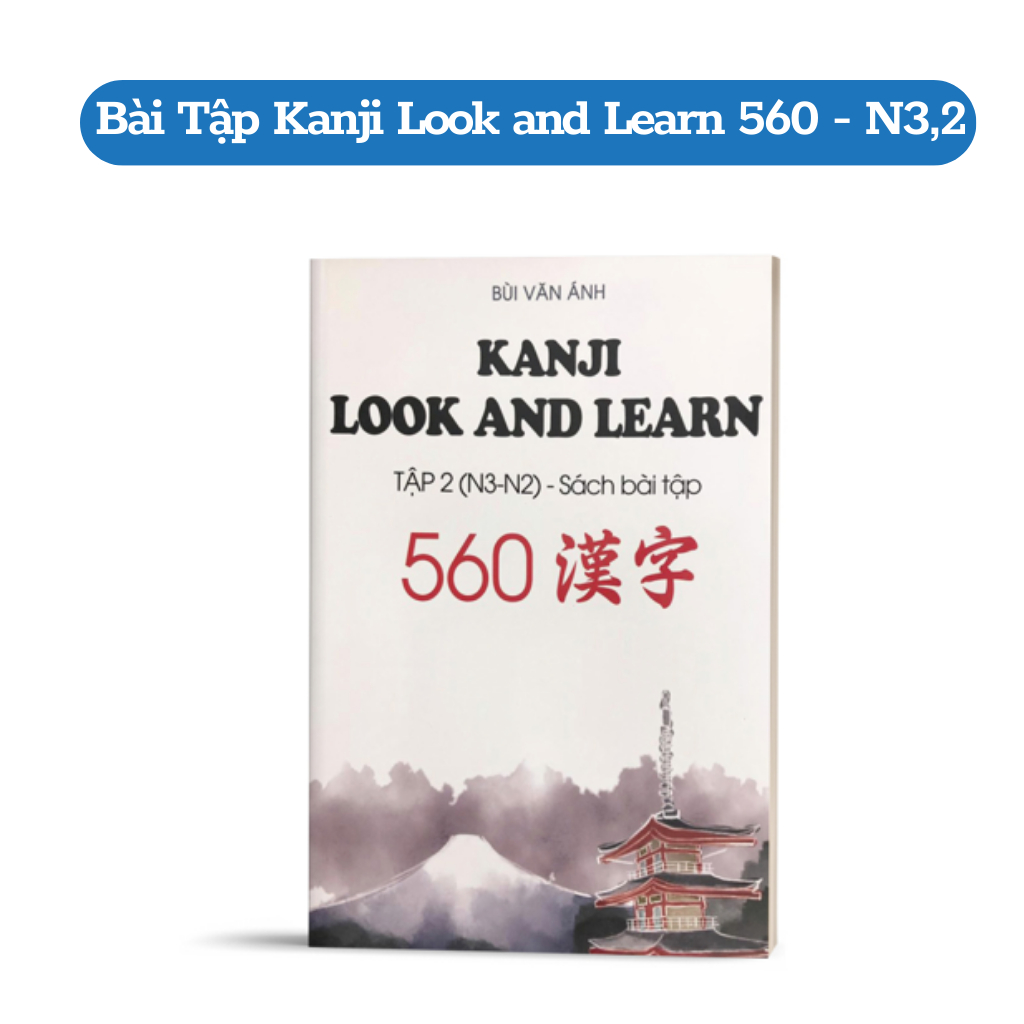 Sách - Trọn Bộ 5 Cuốn Kanji Look And Learn N1-5  Bản Tiếng Việt (Giáo trình + Sách bài tập)