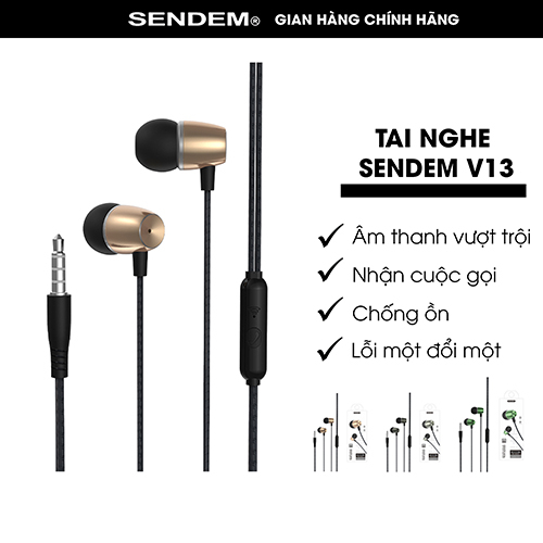 Tai Nghe Sendem V13 Chân 3.5mm Phù Hợp Cho Điện Thoại Android Jack Tròn , Tai Nghe Có Dây Cao Cấp Ba