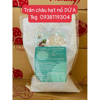Trân châu hạt nổ dừa kachin 1kg