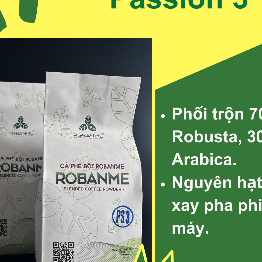 Cà Phê Rạng Xay Nguyên Chất, Pha Phin, Pha Cold Brew Robanme Passion 3 Gói 500g