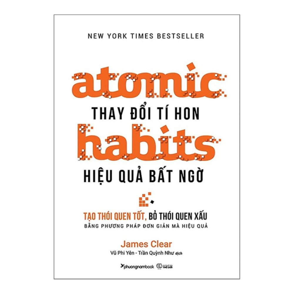 Sách Atomic habits Thay đổi tí hon Hiệu quả bất ngờ