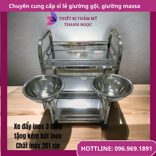 Xe đẩy inox 3 tầng có 2 bát to chuyên dùng cho spa - xe đẩy spa, kệ inox 3 tầng có 2 bát nước [Thiết bị spa 365]