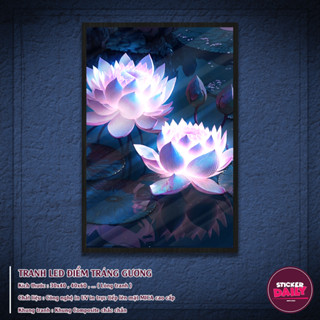 Tranh treo tường Led điểm Tráng gương/Canvas chủ đề Hoa Sen, Lotus decor phòng, nhà cửa, hàng quán