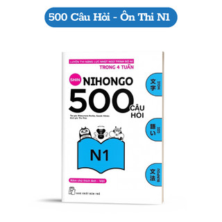 Sách - 500 Câu Hỏi Luyện Thi Năng Lực Nhật Ngữ - Trình Độ N1