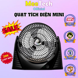 Quạt tích điện mini để bàn nhỏ gọn, pin trâu, giá rẻ, động cơ không tiếng ồn, tích điện tới 3 tiếng, MeeTech Official