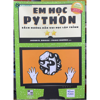 Sách - Em Học Python Tập 2 - Hướng Dẫn Học Lập Trình - SPU