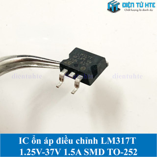 Ic ổn áp điều chỉnh lm317 lm317t 1.25v-37v 1.5a smd to-252 chính hãng