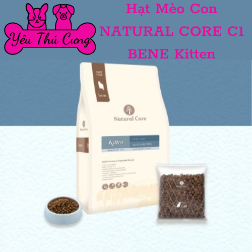 Hạt Mèo Con NATURAL CORE C1 BENE Kitten 400g-YÊU THÚ CƯNG