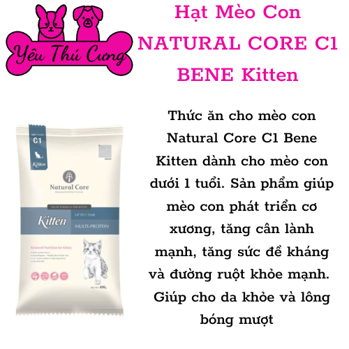 Hạt Mèo Con NATURAL CORE C1 BENE Kitten 400g-YÊU THÚ CƯNG
