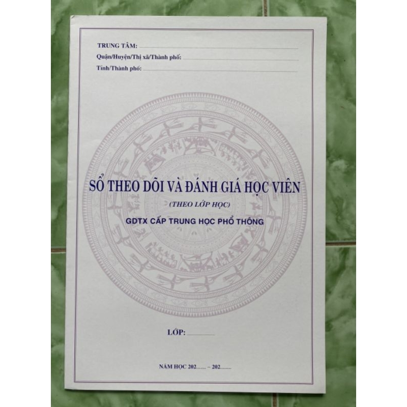 Sổ Theo Dõi Và Đánh Giá Học Viên Giáo Dục Thường Xuyên Cấp Trung Học Phổ Thông