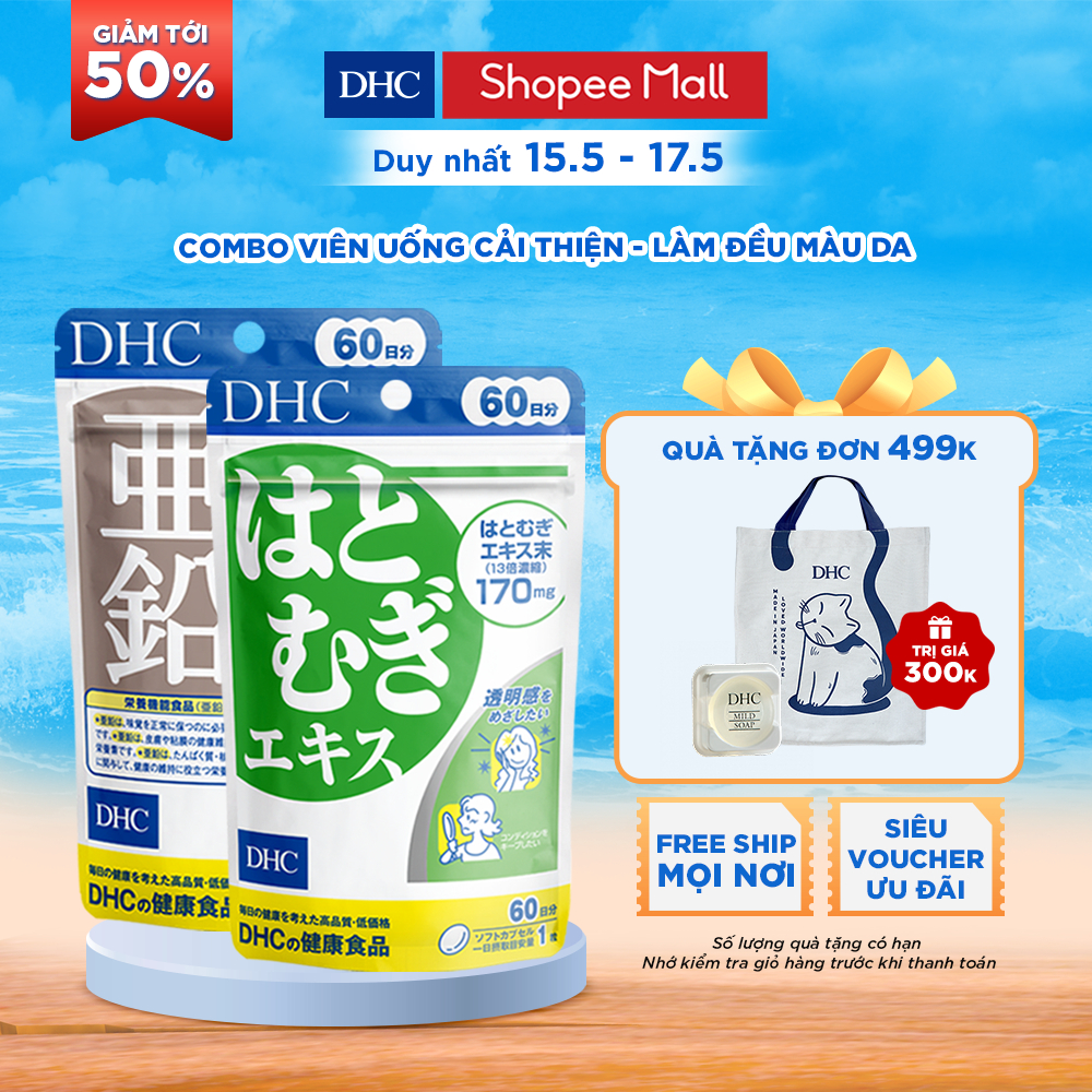 Combo Viên uống DHC Cải Thiện - Làm Đều Màu Da 60 Ngày (Kẽm 60 viên & Sáng da 60 viên)