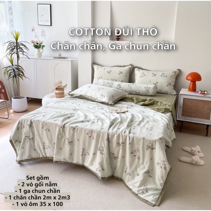 Cotton đũi thô chăn chần, ga chun chần - bộ 5 món Suhali