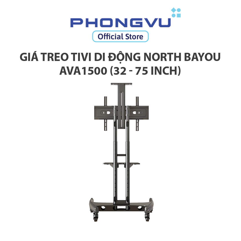 Giá Treo Tivi Di Động North Bayou AVA1500 (32 - 75 inch) - Bảo hành 12 tháng